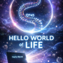 Hello World of Life in motion